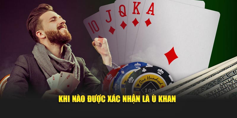 Ù Khan Là Gì? Bật Mí Mẹo Chơi Phỏm Liên Quan Đến Ù Khan