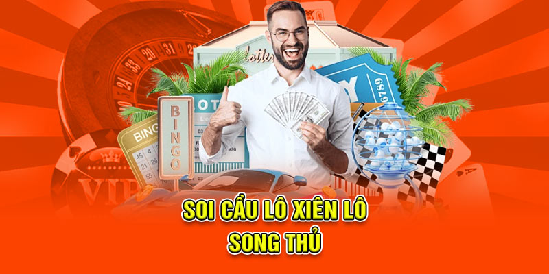 Soi cầu Miền Trung Bật Mí Phương Pháp Và Kinh Nghiệm Hay