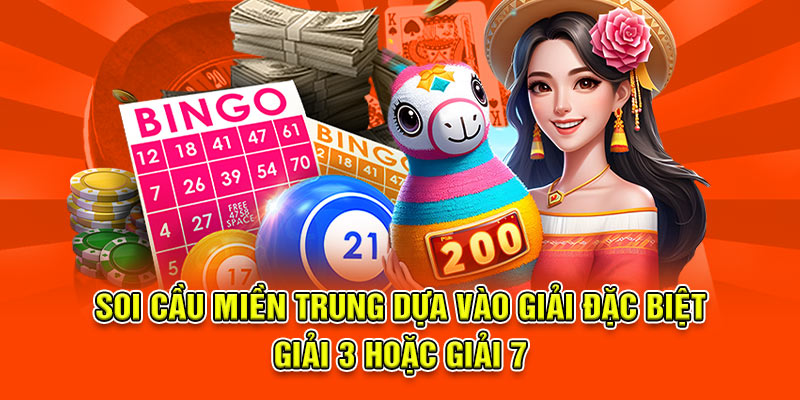 Soi cầu Miền Trung Bật Mí Phương Pháp Và Kinh Nghiệm Hay